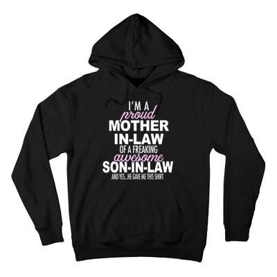 Proud Mother In Law Of Awesome Son In Law Funny Tall Hoodie