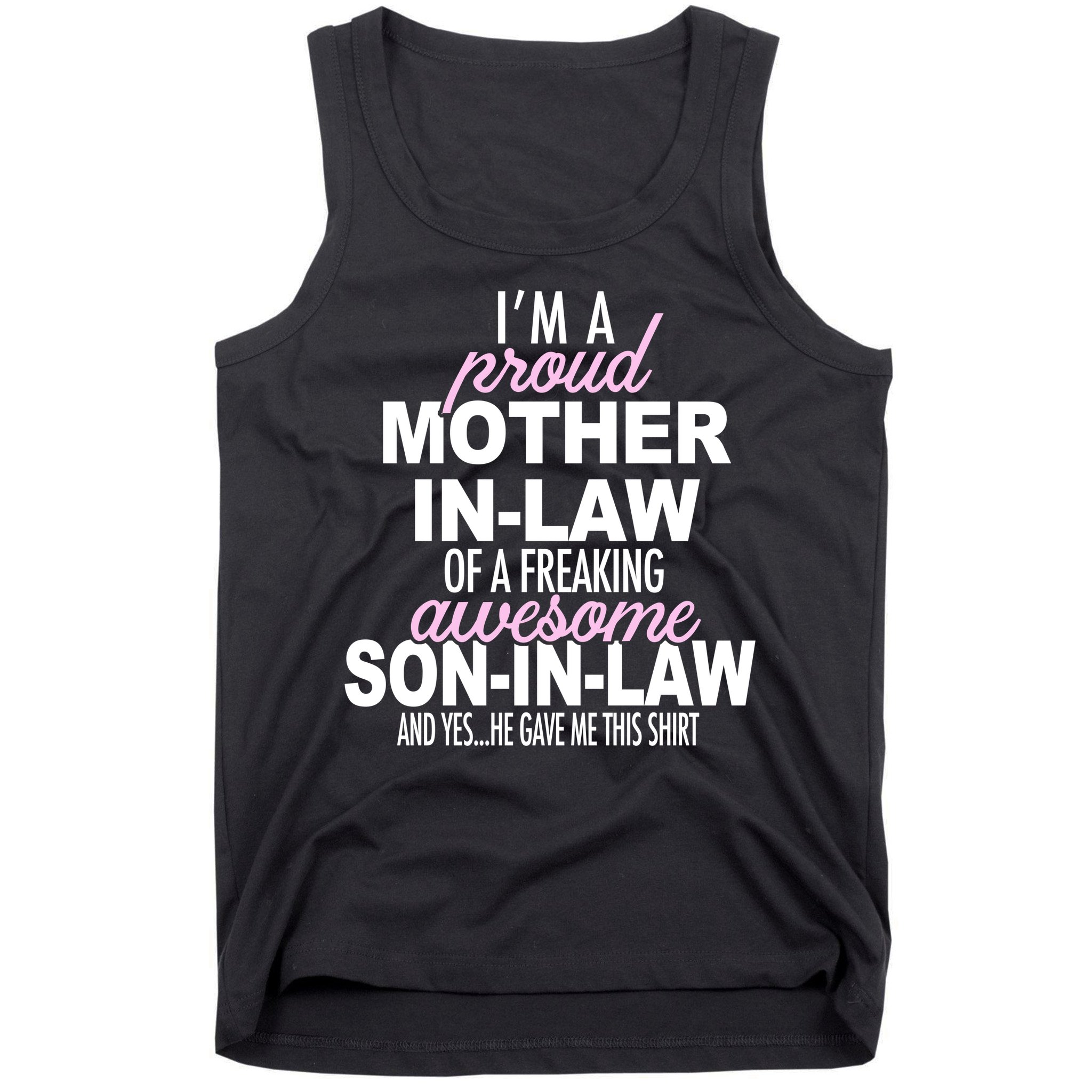 Proud Mother In Law Of Awesome Son In Law Funny Tank Top
