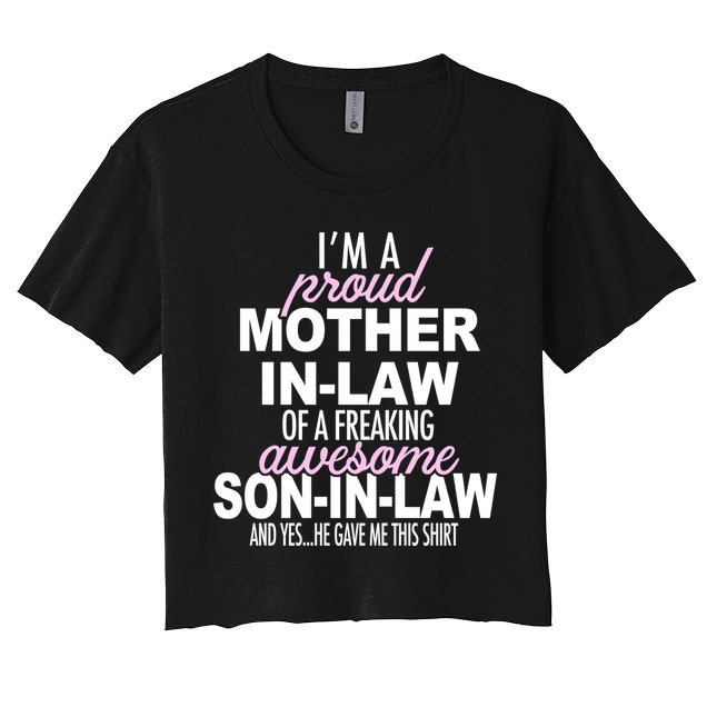 Proud Mother In Law Of Awesome Son In Law Funny Crop Top