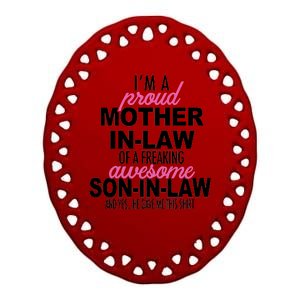 Proud Mother In Law Of Awesome Son In Law Funny Ceramic Oval Ornament