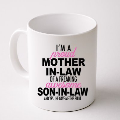 Proud Mother In Law Of Awesome Son In Law Funny Coffee Mug