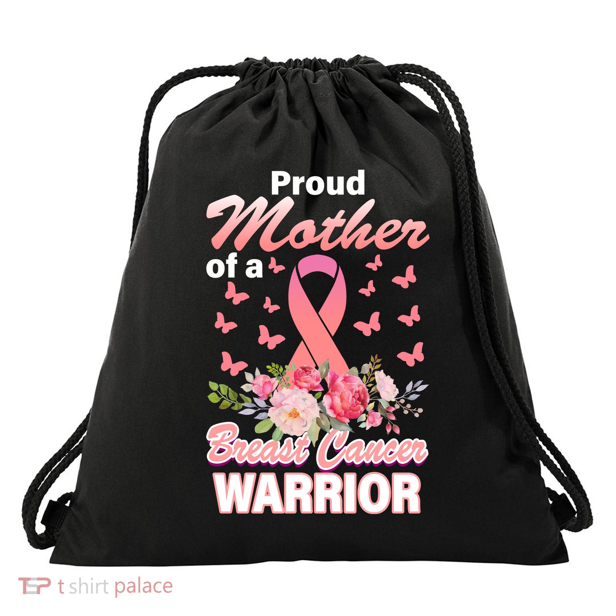Proud Mother Of A Breast Cancer Warrior Drawstring Bag