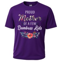 Proud Mother Of A Few Dumbass Kids Floral  Cooling Performance Crew T-Shirt