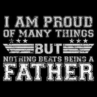 Proud Of Many Things Nothing Beats Being A Father Drawstring Bag