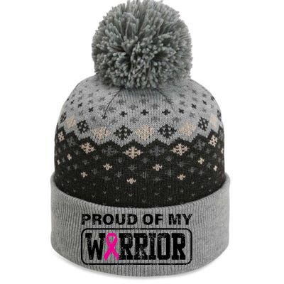 Proud Of My Warrior Breast Cancer The Baniff Cuffed Pom Beanie