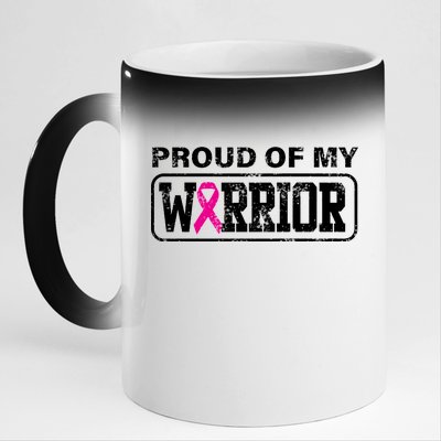 Proud Of My Warrior Breast Cancer 11oz Black Color Changing Mug