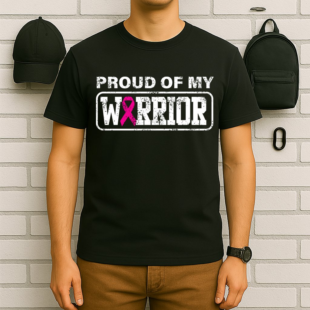 Proud Of My Warrior Breast Cancer T-Shirt