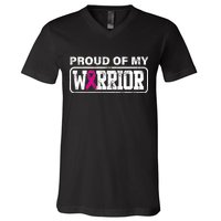 Proud Of My Warrior Breast Cancer V-Neck T-Shirt