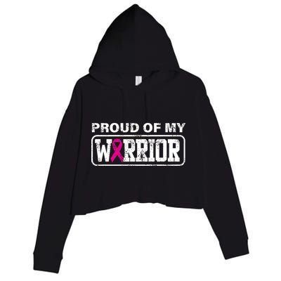 Proud Of My Warrior Breast Cancer Crop Fleece Hoodie