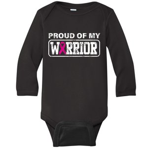 Proud Of My Warrior Breast Cancer Baby Long Sleeve Bodysuit