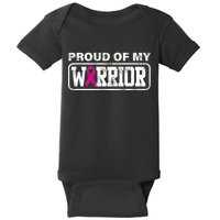 Proud Of My Warrior Breast Cancer Baby Bodysuit