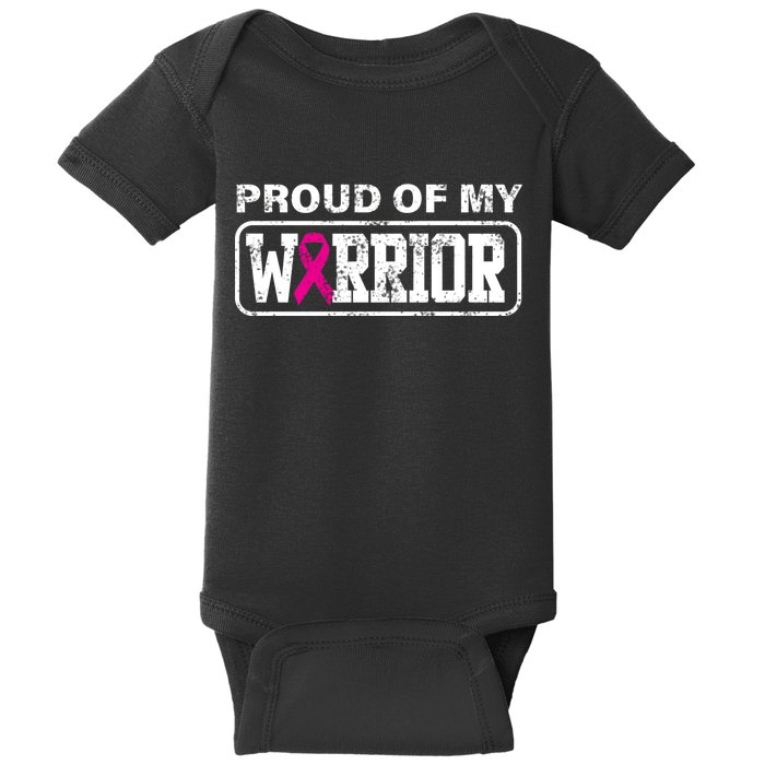 Proud Of My Warrior Breast Cancer Baby Bodysuit