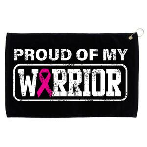 Proud Of My Warrior Breast Cancer Grommeted Golf Towel