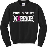 Proud Of My Warrior Breast Cancer Kids Sweatshirt