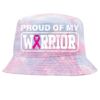 Proud Of My Warrior Breast Cancer Tie-Dyed Bucket Hat