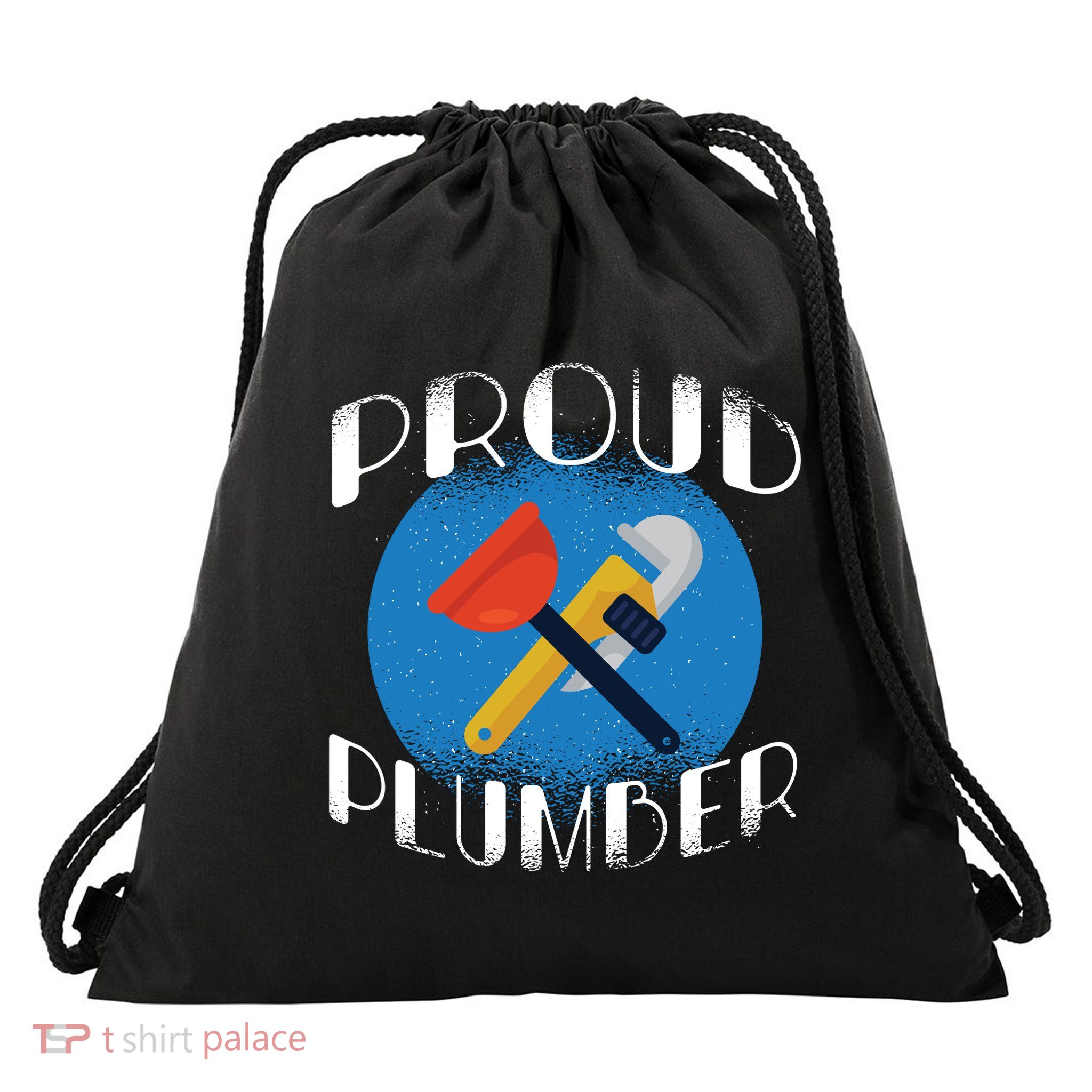 Proud Plumber Drawstring Bag
