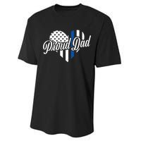 Proud Police Dad Blue Thin Line Performance Sprint T-Shirt