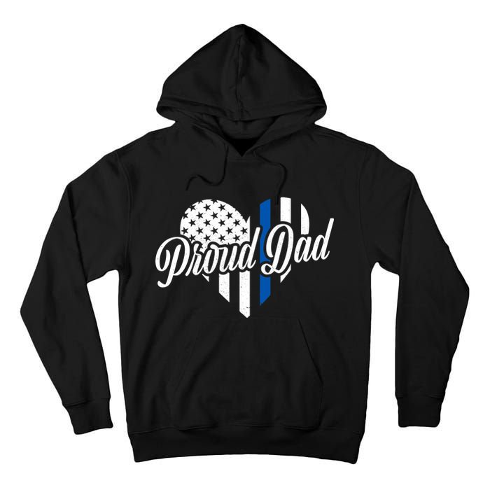 Proud Police Dad Blue Thin Line Tall Hoodie