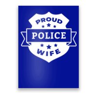 Proud Police Wife Poster