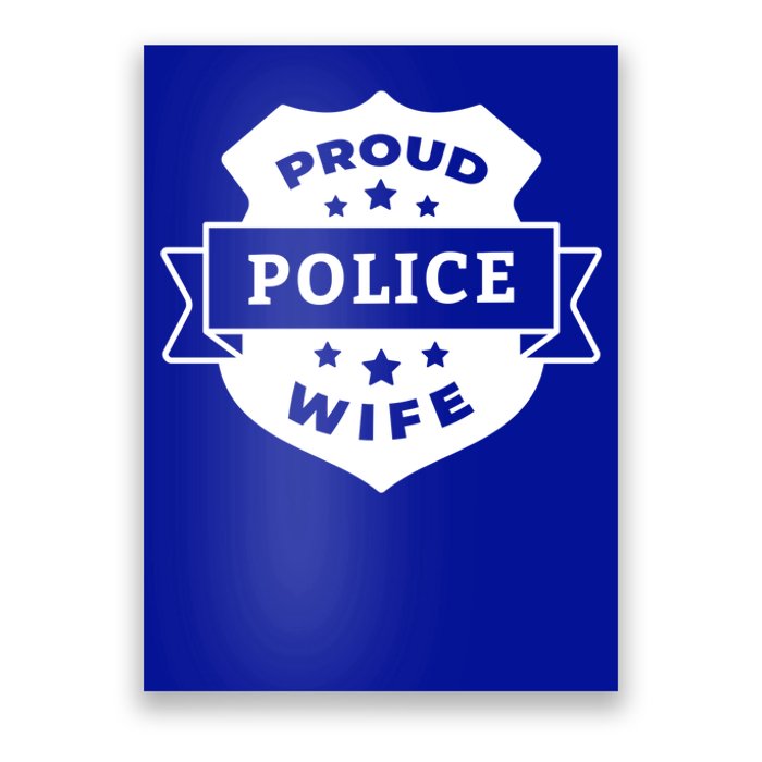 Proud Police Wife Poster