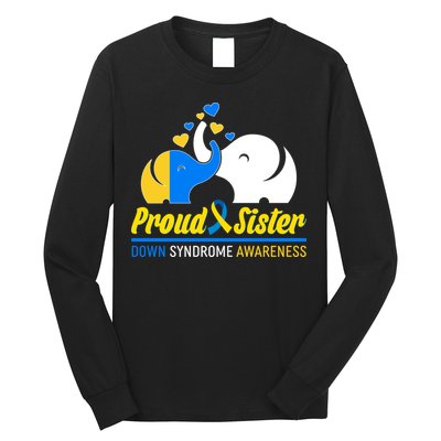 Proud Sister Down Syndrome Awareness Elephants Long Sleeve Shirt