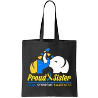 Proud Sister Down Syndrome Awareness Elephants Tote Bag