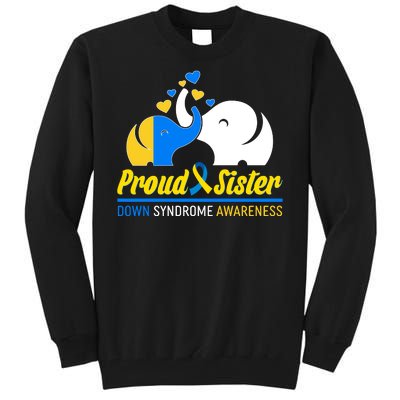 Proud Sister Down Syndrome Awareness Elephants Tall Sweatshirt