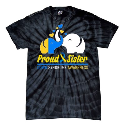 Proud Sister Down Syndrome Awareness Elephants Tie-Dye T-Shirt