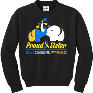 Proud Sister Down Syndrome Awareness Elephants Kids Sweatshirt