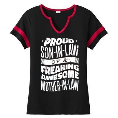 Proud Son-In-Law Of A Freaking Awesome Mother In Law Ladies Halftime Notch Neck Tee