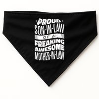 Proud Son-In-Law Of A Freaking Awesome Mother In Law USA-Made Doggie Bandana