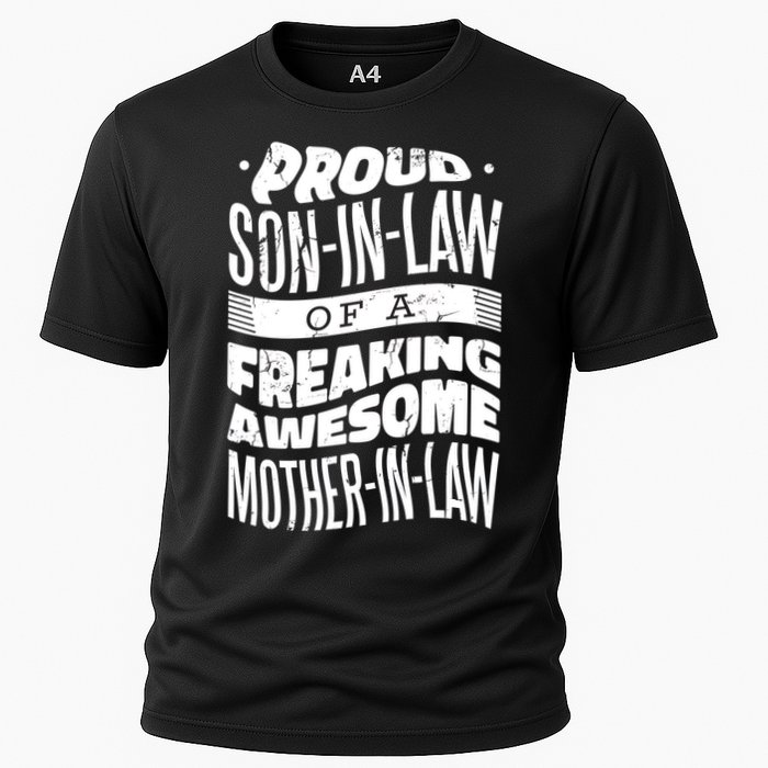 Proud Son-In-Law Of A Freaking Awesome Mother In Law Cooling Performance Crew T-Shirt