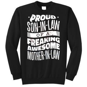 Proud Son-In-Law Of A Freaking Awesome Mother In Law Sweatshirt