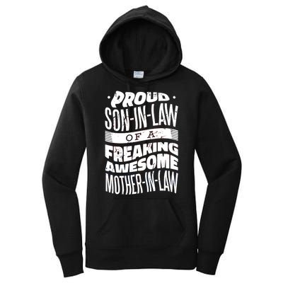 Proud Son-In-Law Of A Freaking Awesome Mother In Law Women's Pullover Hoodie