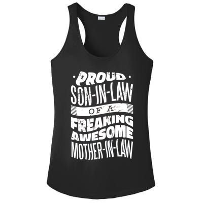 Proud Son-In-Law Of A Freaking Awesome Mother In Law Ladies PosiCharge Competitor Racerback Tank
