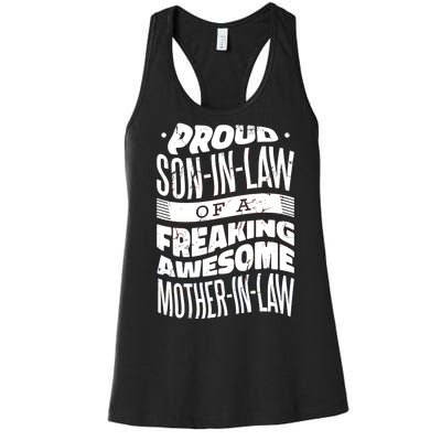 Proud Son-In-Law Of A Freaking Awesome Mother In Law Women's Racerback Tank