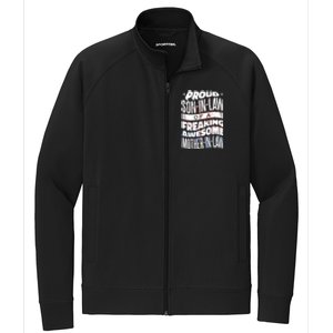 Proud Son-In-Law Of A Freaking Awesome Mother In Law Stretch Full-Zip Cadet Jacket