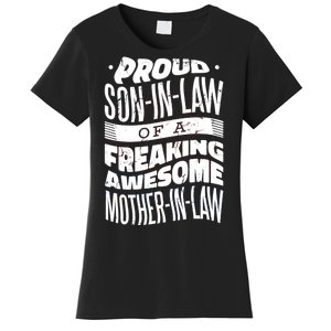 Proud Son-In-Law Of A Freaking Awesome Mother In Law Women's T-Shirt