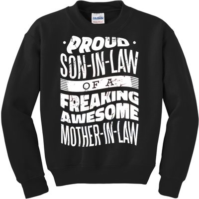 Proud Son-In-Law Of A Freaking Awesome Mother In Law Kids Sweatshirt