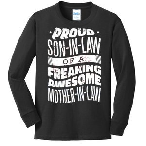 Proud Son-In-Law Of A Freaking Awesome Mother In Law Kids Long Sleeve Shirt