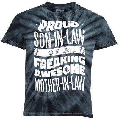 Proud Son-In-Law Of A Freaking Awesome Mother In Law Kids Tie-Dye T-Shirt