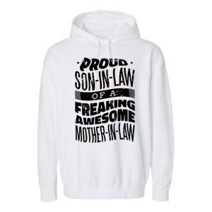 Proud Son-In-Law Of A Freaking Awesome Mother In Law Garment-Dyed Fleece Hoodie