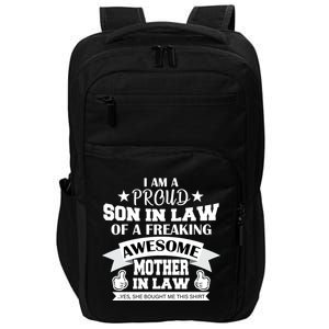 Proud Son In Law Of An Awesome Mother in Law Impact Tech Backpack