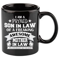 Proud Son In Law Of An Awesome Mother in Law 11oz C Handle Ceramic Mug