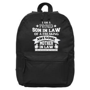 Proud Son In Law Of An Awesome Mother in Law 16 in Basic Backpack