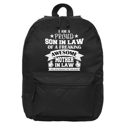 Proud Son In Law Of An Awesome Mother in Law 16 in Basic Backpack