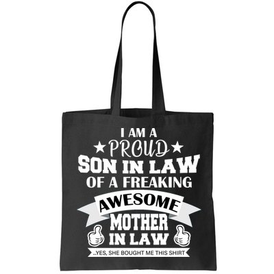 Proud Son In Law Of An Awesome Mother in Law Bag