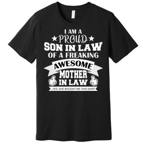 Proud Son In Law Of An Awesome Mother in Law Premium T-Shirt