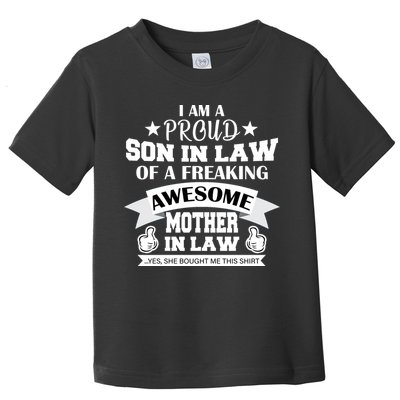 Proud Son In Law Of An Awesome Mother in Law Toddler T-Shirt