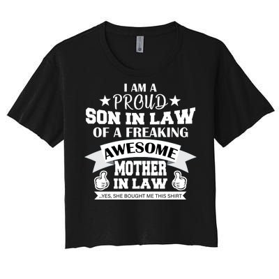 Proud Son In Law Of An Awesome Mother in Law Women's Crop Top Tee